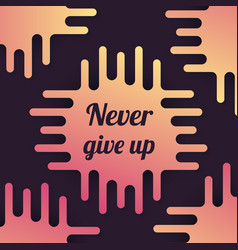 Boxing girl with motivational quote never give up Vector Image