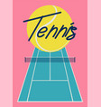 tennis typographical vintage style poster vector image