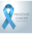 prostate cancer awareness blue ribbon poster vector image vector image