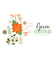 merry christmas green nature flower leaf card vector image