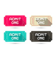 admit one tickets set - retro isolated on wh vector image vector image
