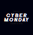 cyber monday sale glitch banner advertising vector image vector image