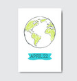 22 april earth day greeting card hand drawn vector image vector image