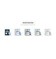 investigation icon in different style two vector image