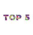 top 5 concept retro colorful word art vector image