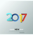 happy new year 2017 congratulation celebration vector image