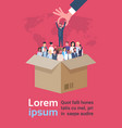 recruitment hand picking man from box of business vector image