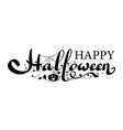 happy halloween lettering isolated white vector image