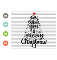 we wish you a merry christmas vector image