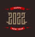 happy new year 2022 - poster with stylized vector image