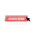 cool subscribe button with cursor in flat design vector image vector image