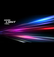 neon speed lights motion background vector image