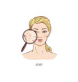 cartoon woman with acne skin problem in magnifying vector image