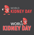 world kidney day cartoon human body health organ vector image