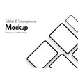 smartphones and tablets mockup with space vector image