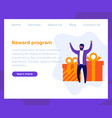 reward program website design man with gifts vector image vector image