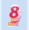 winter days to go 8 vector image
