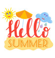 hello summer typographic logo sign on withe vector image