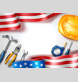 happy labor usa day poster industrial tools vector image
