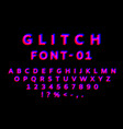 glitch font with distortion effect english vector image vector image