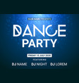 dance music night poster background night club vector image