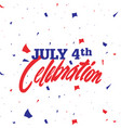 4th july celebration american independence vector image