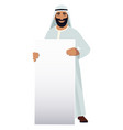 saudi man holding blank board arab with white vector image