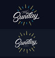 sunday set hand written lettering quotes vector image vector image